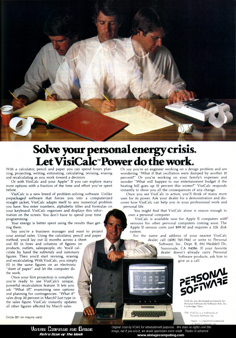 An ad for Visicalc, the "killer app" that propelled the Apple II to success. Courtesy of Dan Bricklin: http://www.bricklin.com/visicalc.htm